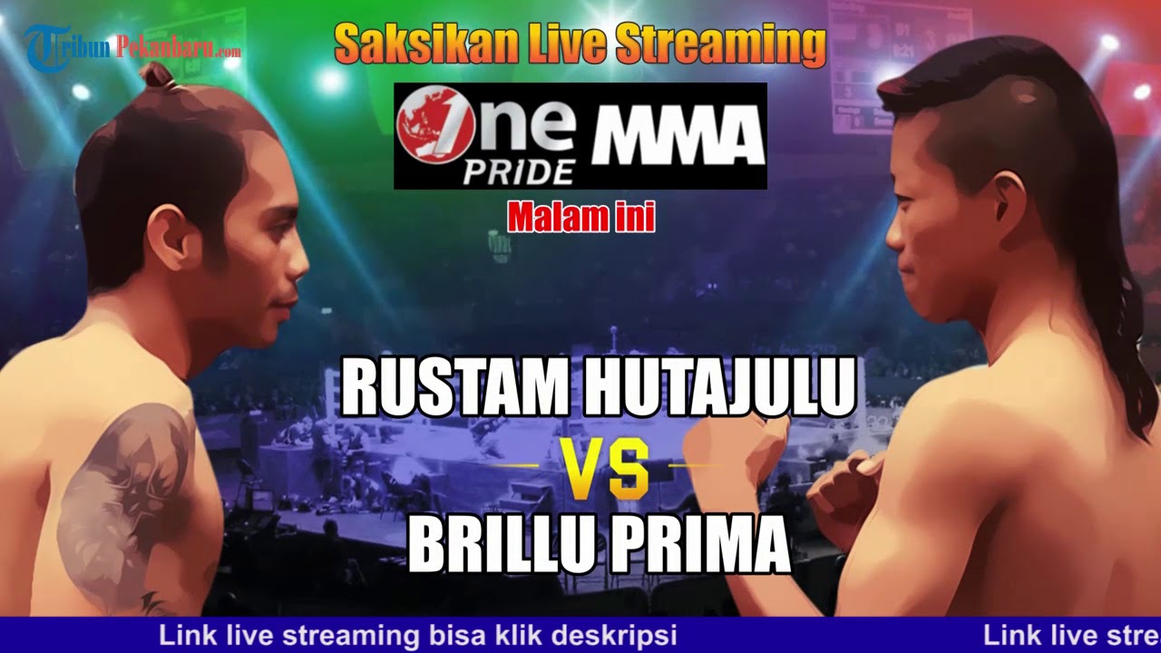 SEDANG BERLANGSUNG! One Pride MMA Malam Ini di TV One, Tonton VIDEO Live Streaming One Pride Disini