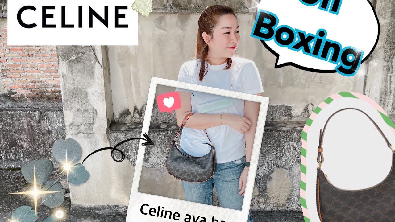 แกะกล่องกระเป๋า Celine Ava Bag 2021 สวยมากกกก