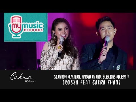 SETAHUN KEMARIN. ANDAI IA TAU, SEBEBAS MERPATI Medley (Cover by CAKRA KHAN feat ROSSA)