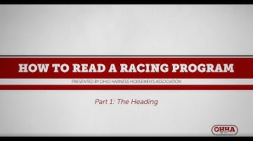 How to Read the Race Program Part 1