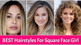 15 Best Hairstyles for Square Shaped Faces Female