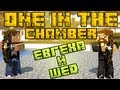 Minecraft One in the Chamber - Евгеха и Шед