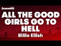 Billie Eilish - all the good girls go to hell (Karaoke Version)