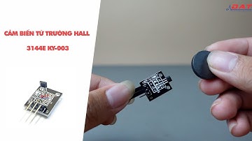 Cảm Biến Từ Trường Hall 3144E KY-003 | Điện tử DAT