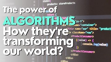 The power of Algorithms  - How they