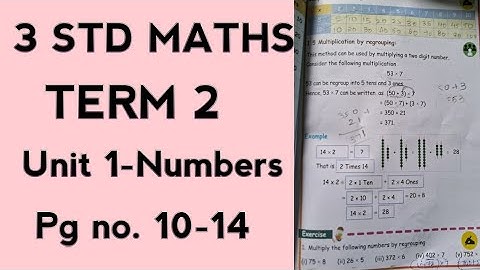 3 rd Std- MATHS -TERM 2 - UNIT 1-NUMBERS -Pg no.10-14 -Multiplication by regrouping
