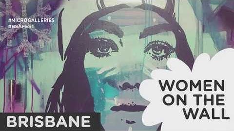 Women on the Wall // Brisbane