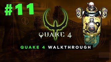 Quake 4 Walkthrough - Part 11: Nexus Hub Tunnels | No Commentary