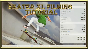 Skater xL - How To Get Clips And Film Them