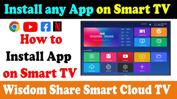 How to Install Apps in Wisdom Share Smart TV | Wisdom Share Smart Cloud TV App Installation