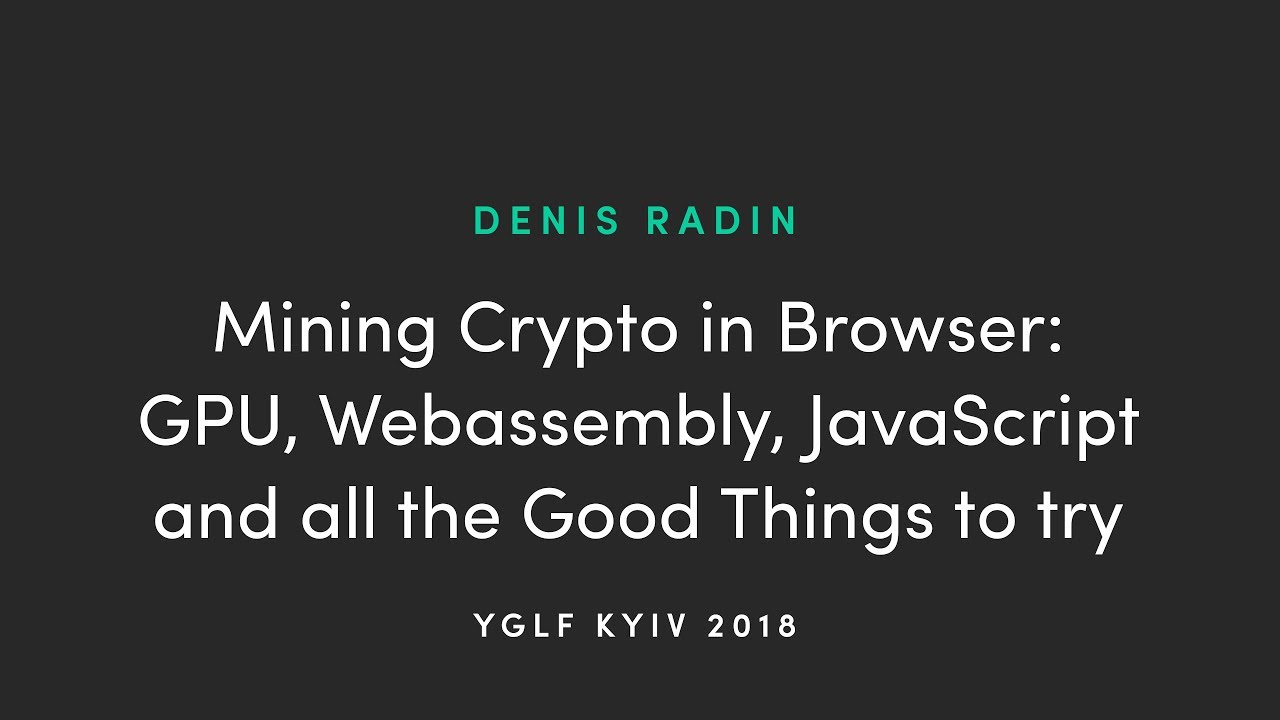 browser mining cryptocurrency browser mining cryptocurrency