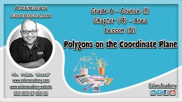 🔴Grade 6 – Ch 9 – Lesson 5 [[ Polygons on the Coordinate Plane ]] 🔴