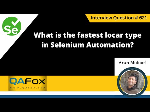 What is the fastest locator type in Selenium Automation (Selenium Interview Question #621)
