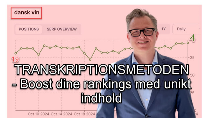 Transkriptionsmetoden - Boost dine rankings med unikt indhold