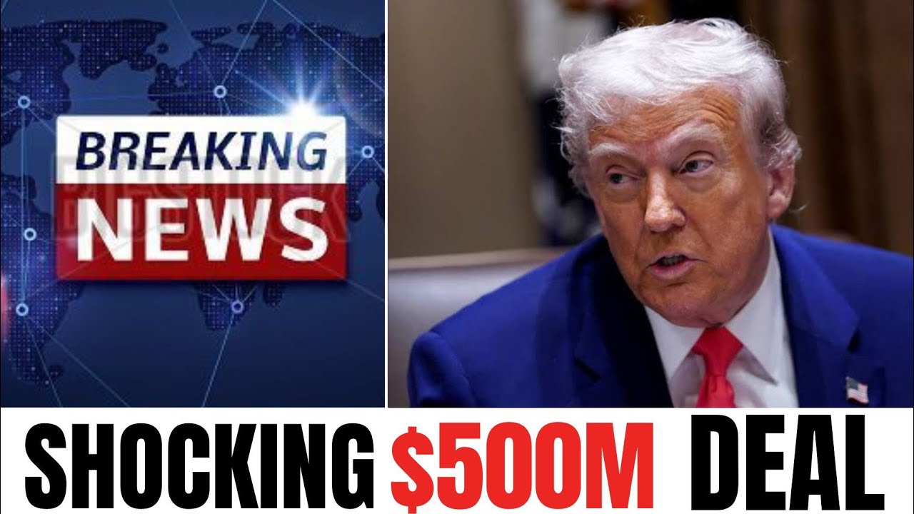 EXPOSED: Secret Document REVEALS Trump's $500M Hidden Deal - Congress ACTS NOW!!