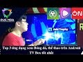 Top 3 ứng dụng xem Bóng đá, Thể thao trực tiếp miễn phí tốt nhất - duchoashop.com