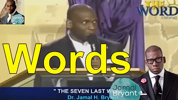 Pastor Jamal Bryant Best Sermons Broadcast 2016 - Seven Last Words