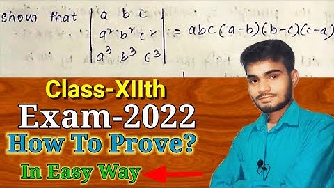 Prove That | a b c, a^2 b^2 c^2, a^3 b^3 c^3 |=abc(a-b)(b-c )(c-a) ||Class-12th