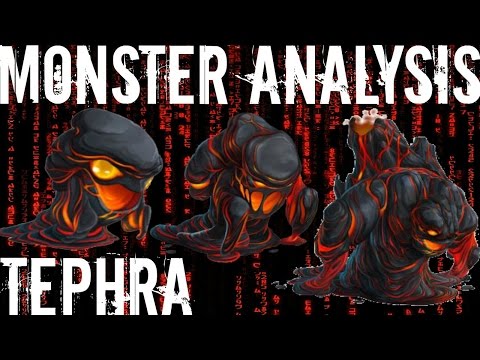 Monster Legends - Monster Analysis - Tephra