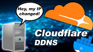 Cloudflare DDNS w/ Docker  Keep your public IP updated automatically