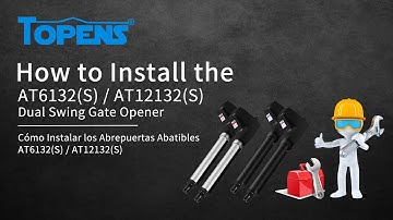 TOPENS AT6132(S) / AT12132(S) Gate Opener Installation Video