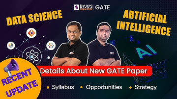 Recent Update Released by IISC Bangalore: Data Science & Artificial Intelligence GATE 2024 Syllabus
