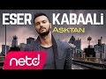 Eser Kabaali - Ey Güzel Allahım