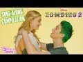 Sing-Along Compilation 🎶 | ZOMBIES 2 | Disney Channel UK