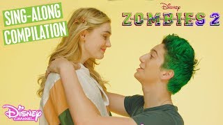 Sing-Along Compilation 🎶 | ZOMBIES 2 | Disney Channel UK