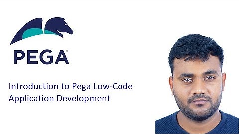#pega #training  Introduction to Pega 8.6 Low-code application development