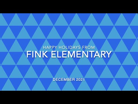 2021 Holiday Message from Fink Elementary School