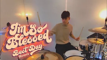 I'm So Blessed--CAIN // Drum Cover