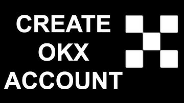 How To Create OKX Account | Open Account On OKX Wallet 2024