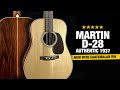 Martin d28 authentic 1937  now with guatemalan rosewood