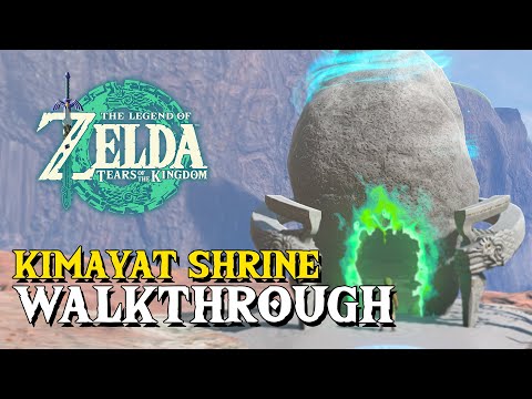 Zelda Tears Of The Kingdom Kimayat Shrine Walkthrough