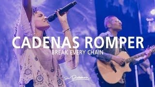 Video thumbnail of "Cadenas Romper - Su Presencia (Break Every Chain - Will Reagan, Versión Hillsong) - Español"