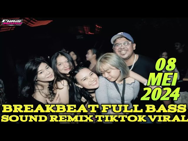 DJ CHRIS M2000 TERBARU 08 MEI 2024 - BREAKBEAT FULL BASS TERBARU REMIX VIRAL TIKTOK MIXTAPE class=