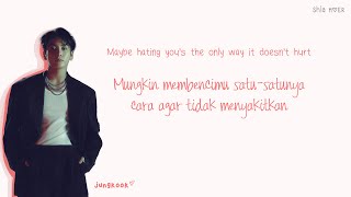 Jungkook (곡명) Hate You [Eng/Ina] Color Coded Lyrics Lirik Terjemahan Indonesia