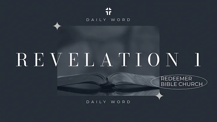Daily Word | Revelation 1 | Jason Stinson