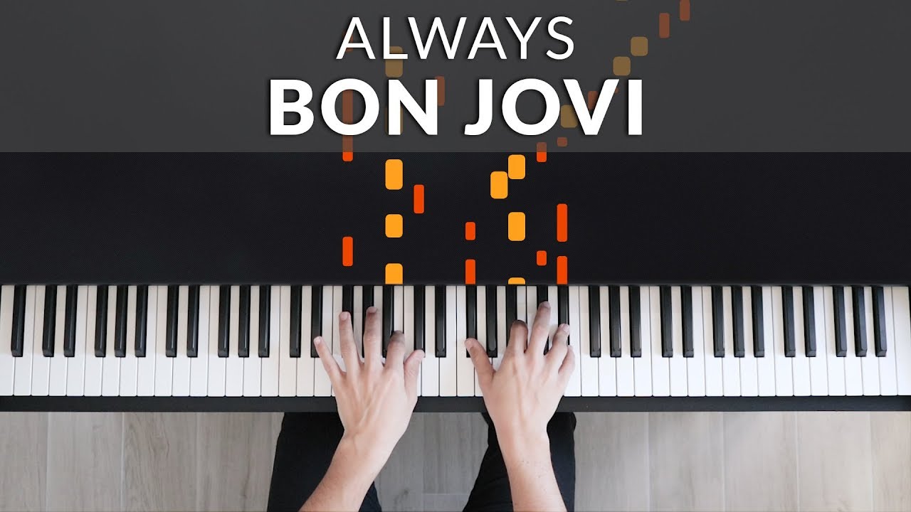 always bon jovi piano always bon jovi piano