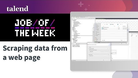 Scraping data from a webpage - Talend job #4