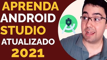 Android Studio - Criando nosso PRIMEIRO APLICATIVO