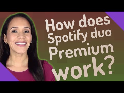 How does Spotify duo Premium work?