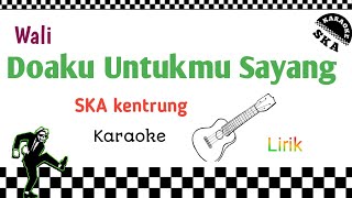 Karaoke Doaku Untukmu Sayang - ska reggae versi kentrung angklung