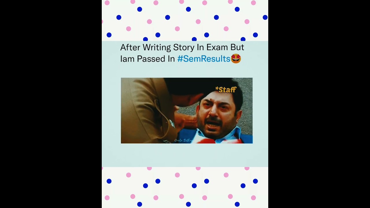 ~After writing story In exam but Iam passed in 