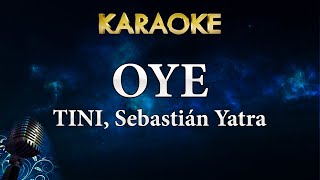TINI, Sebastián Yatra - Oye (karaoke Instrumental)