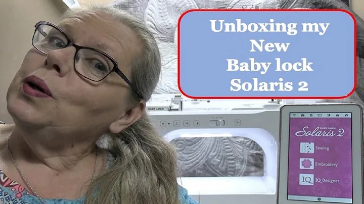 Unboxing BabyLock Solaris 2 with Kelley Richardson