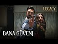 Buradan Çıkacağız, Bana Güven! | Legacy 74. Bölüm