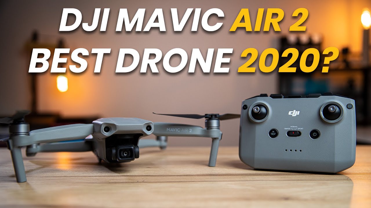 DJI Mavic Air 2 Review | Best Drone 2020? - YouTube
