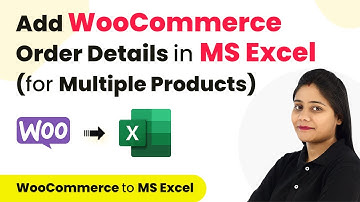 How to Add Multi-Product WooCommerce Order Details in MS Excel